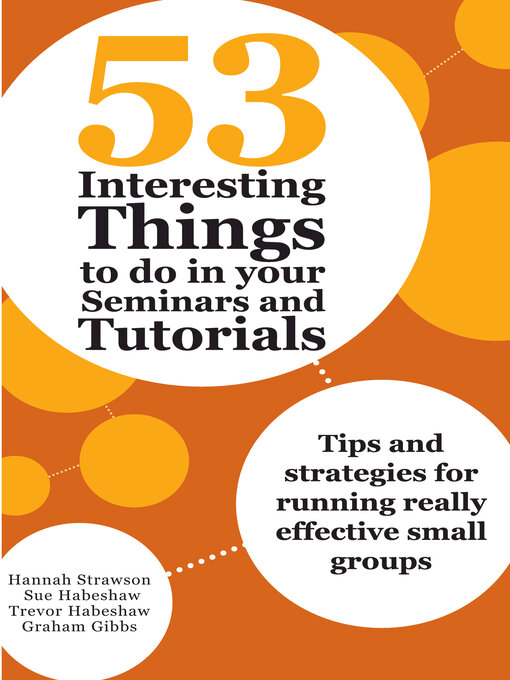 Title details for 53 Interesting Things to do in your Seminars and Tutorials by Hannah Strawson - Available
